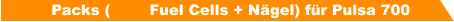 Packs (        Fuel Cells + Nägel) für Pulsa 700